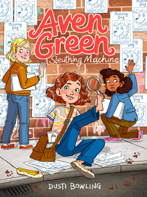 Title details for Aven Green Sleuthing Machine by Dusti Bowling - Available